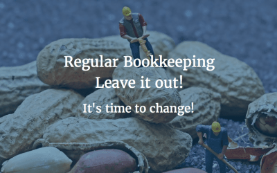 Regular bookkeeping – leave it out!